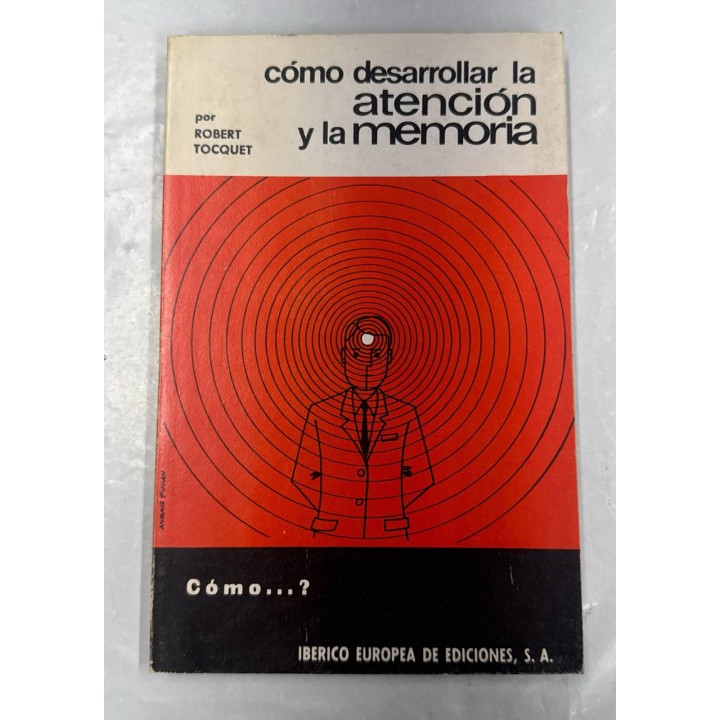 Cómo desarrollar la atención y la memoria